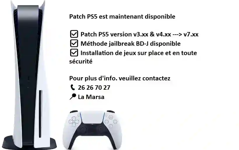 Patch ps5 fat est Maintenant Disponible à La Marsa